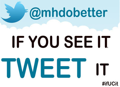 There's a crisis in the village, and we need your help making it known 2 the school.If U C a concern that needs attention, twit pic it @mhdobetter  #ifUCit