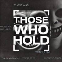 $THOSE (@thosewhohold) 's Twitter Profile