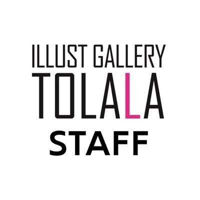 ILLUST GALLERY TOLALA【STAFF】 (@tolala_staff) / X