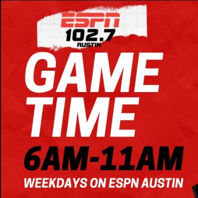 Game Time - 102.7 ESPN Austin Profile