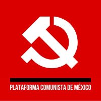 Plataforma Comunista de México (@plataformapcm) 's Twitter Profile Photo Plataforma Comunista de México (@plataformapcm) 's Twitter Profile Photo