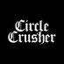 CIRCLE CRUSHER | official (@circle_crusher3) Twitter profile photo CIRCLE CRUSHER | official (@circle_crusher3) Twitter profile photo