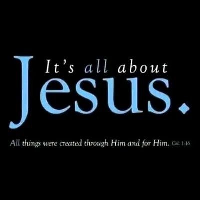 Colossians 1:16,
it's all about JESUS All things were created through Him and For HIM. || A Priest|| A Preacher of Righteousness|| Jesus' own Son|| https://t.co/fQZ0VrghzL
