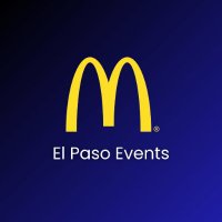 El Paso McDonald's Events (@mcdepevents) 's Twitter Profile