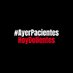 Ayer Pacientes Hoy Dolientes (@hoydolientes) Twitter profile photo Ayer Pacientes Hoy Dolientes (@hoydolientes) Twitter profile photo
