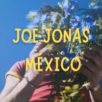 JOE JONAS MÉXICO (@joejonasmxico) 's Twitter Profile