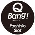 Q-Bang!Pachinko&Slot (@q_bang_inbound) Twitter profile photo Q-Bang!Pachinko&Slot (@q_bang_inbound) Twitter profile photo