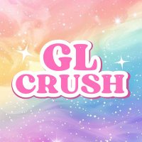 GL CRUSH 🌈 (@gl_crush) 's Twitter Profile