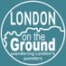 London On The Ground (@londononground) Twitter profile photo London On The Ground (@londononground) Twitter profile photo
