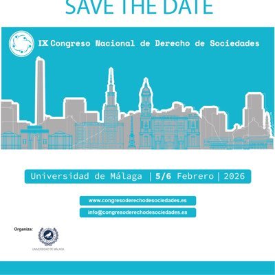 ⚖️ IX Congreso Nacional de Derecho de Sociedades de Málaga 🗓 5 y 6 de febrero de 2026📍 Aula Magna, Facultad de Derecho, UMA #SociedadesMLG