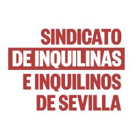 Sindicato de Inquilinas e Inquilinos de Sevilla (@inquilinatosev) 's Twitter Profile