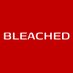 BLEACHED (@bleachedpowerx) Twitter profile photo BLEACHED (@bleachedpowerx) Twitter profile photo