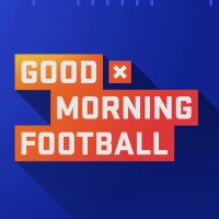 Good Morning Football (@gmfb) 's Twitter Profile Photo Good Morning Football (@gmfb) 's Twitter Profile Photo