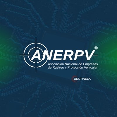 Asociación Nacional de Empresas de Rastreo y Protección Vehicular INSTAGRAM: ANERPV_OFICIAL LINKEDIN: ANERPV, A.C.