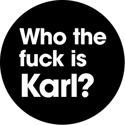 WTFisKarl's profile picture. The epic Internet battle to decide the one, true Karl. Two Karls enter, one Karl leaves. Then two more enter. You get the idea. by @kunaldpatel + @SethContext