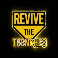 ReviveTheTrenches (@revivethetrench) 's Twitter Profile