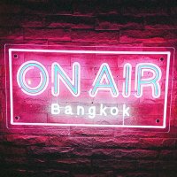 ON AIR Bangkok/Music bar/Asoke (@onairbangkok) 's Twitter Profile