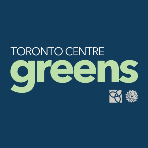 Toronto Centre Riding Team for @CanadianGreens & @OntarioGreens #TorCen #CanPoli #OnPoli #VoteGreen #TorontoGreen