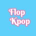 Flop Kpop (@theflopkpopp) Twitter profile photo Flop Kpop (@theflopkpopp) Twitter profile photo