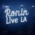 Ronin Live LA (@roninlivela) Twitter profile photo Ronin Live LA (@roninlivela) Twitter profile photo