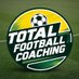 Total Football Coaching (@totesfootball) Twitter profile photo Total Football Coaching (@totesfootball) Twitter profile photo