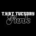 T.H.A.T Tuesday Funk (@tuesdayfunkjhb) Twitter profile photo T.H.A.T Tuesday Funk (@tuesdayfunkjhb) Twitter profile photo
