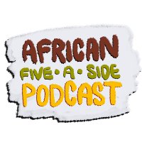African Five-a-side podcast (@africanfiveside) 's Twitter Profile