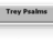 Trey Psalms