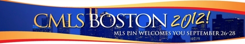 The 2012 CMLS conference will be hosted by the MLS Property Information Network in Boston, Sept. 26-28.
You don't want to miss this!