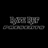 Rave Ref Presents (@raverefpresents) 's Twitter Profile Photo Rave Ref Presents (@raverefpresents) 's Twitter Profile Photo