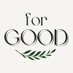 For Good (@4__good) Twitter profile photo For Good (@4__good) Twitter profile photo