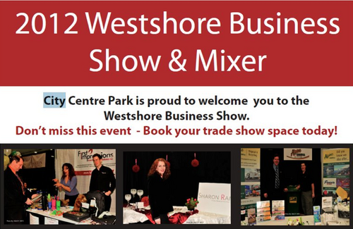 March 31st (12pm-6pm) & April 1st (10am-3pm) 2012, the annual Westshore Business Show! 
Eagle Ridge Arena, 1089 Langford Parkway. Free admission!