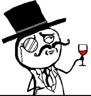 Classy and semi-sophisticated. Only smart in times of great danger. Side note: Has the memory of a goldfish.