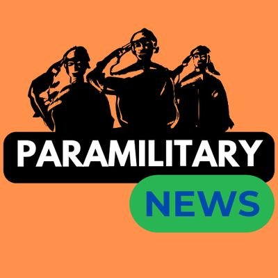 Paramilitary News एक न्यूज पोर्टल है जो जवानों के बीच एक सकारात्मक पहल करता है जिसमे जवानों को जागरूक करना अहम कार्य होगा। I OPS के लिए संकल्पित🇮🇳🇮🇳
