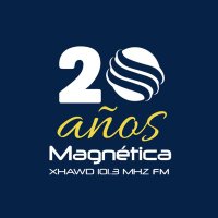 Magnética FM XHAWD 101.3 MHz. (@magneticafm) 's Twitter Profile