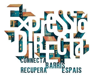 Connecta barris/Recupera espais. Cicle a centres culturals autogestionats de BCN. AP 9Barris,Lleialtat Santsenca, Can Batlló, Harmonia, Farinera,Directa.