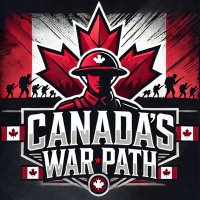 Canada's War Path (@canadaswarpath) 's Twitter Profile