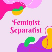 Feminist Separatist (@femseparatism) 's Twitter Profile Photo Feminist Separatist (@femseparatism) 's Twitter Profile Photo