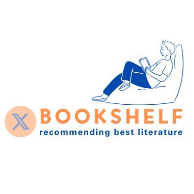The only dedicated bookshelf for X users! Not affiliated to X. Recommending the best books to curious readers. We post book review, opinions & literature stuff.