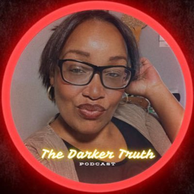 Host of The Darker Truth Podcast 🎙️ | Pro-Black ✊🏾 | #Indigenous🇺🇸🪶| Conspiracy 🔍 | Empowerment & Social Justice ⛓️ |Politics & Dating ❤️🩹#Tdt