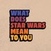 What Does Star Wars Mean To You? (@starwarsmean2u) Twitter profile photo What Does Star Wars Mean To You? (@starwarsmean2u) Twitter profile photo