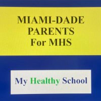 Miami Dade Parents for My Healthy School (@miamidademhs) 's Twitter Profile