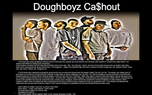 Official Group Page Doughboyz Cashout  @FenkellPayroll @DelonHBK @DoughboyRoc @Doughboy_Quis @ChazBlingBitch @Doughboy_Dre
Booking: cblingcorn1@gmail.com