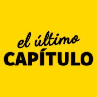 El Último Capítulo (@ultimocapitulo_) 's Twitter Profile