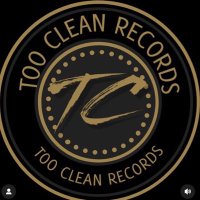 Too Clean Records (@toocleanrecords) 's Twitter Profile