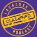 LacrosseClassified (@laxclasspodcast) Twitter profile photo LacrosseClassified (@laxclasspodcast) Twitter profile photo
