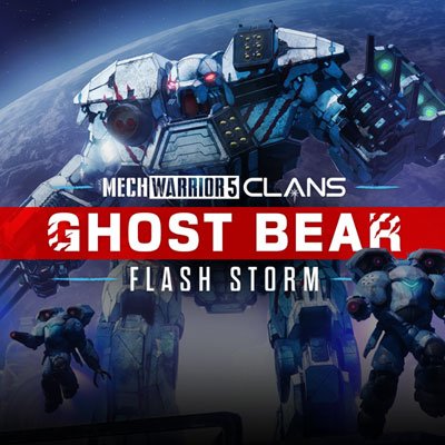 MECHWARRIOR 5: CLANS DLC Ghost Bear Flash Strom arrives in April! New Campaign, 8 New Mechs, Mech Lab update For Battlemechs, Elemental support units and More!