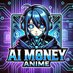 AI Money Anime (@anim93571ai) Twitter profile photo AI Money Anime (@anim93571ai) Twitter profile photo