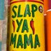 SLAPYOOMAMA (@slapyoomama) Twitter profile photo SLAPYOOMAMA (@slapyoomama) Twitter profile photo