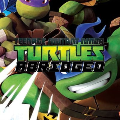 Teenage Mutant Ninja Turtles Abridged, 2025
Release date coming soon!